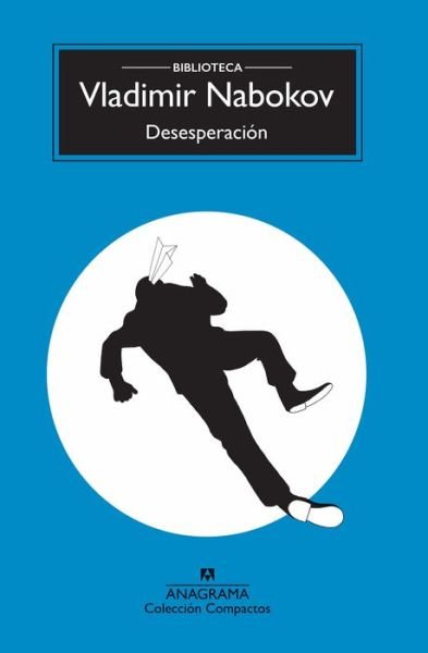 Cover for Vladimir Nabokov · Desesperacion (Biblioteca Nabokov) (Book) (2019)