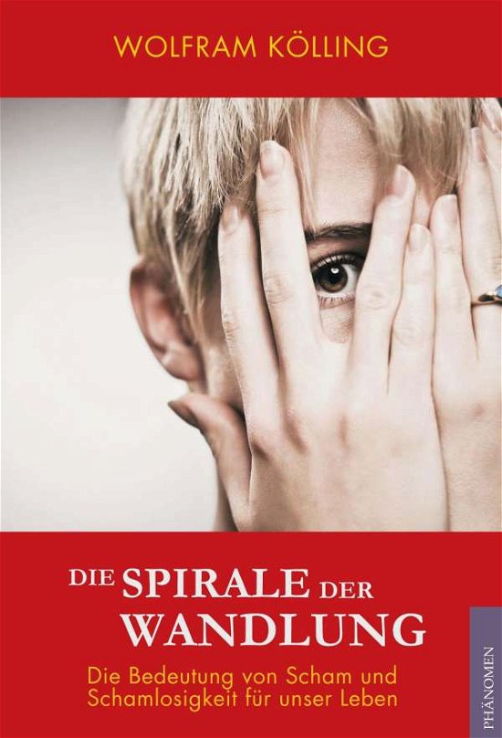 Cover for Wolfram · Die Spirale der Wandlung (Bog)