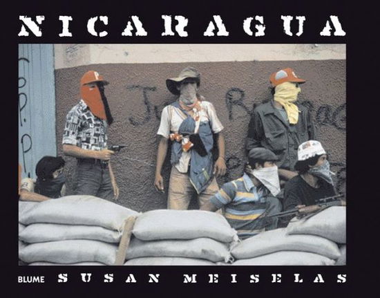 Nicaragua - Susan Meiselas - Books - Blume - 9788498013450 - September 1, 2008