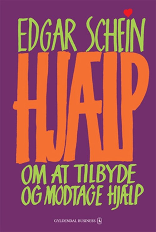 Cover for Edgar H. Schein · Hjælp (Indbundet Bog) [1. udgave] [Indbundet] (2010)