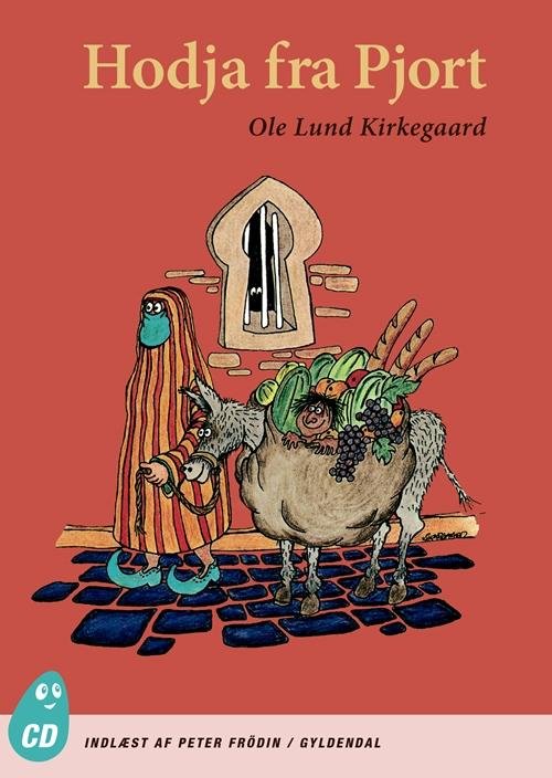 Cover for Ole Lund Kirkegaard · Hodja fra Pjort (CD) [3e uitgave] (2015)