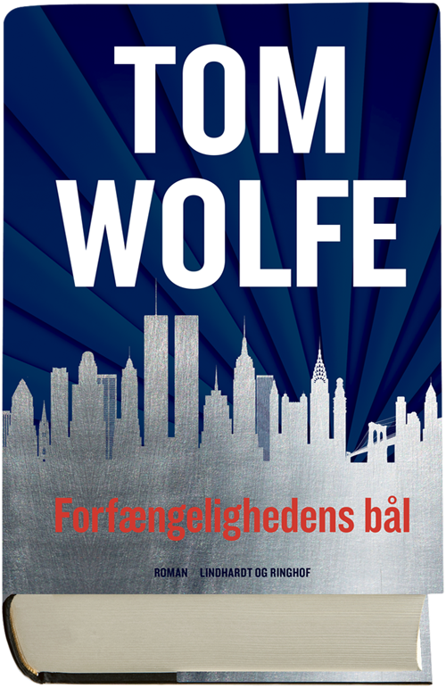 Cover for Tom Wolfe · Forfængelighedens bål (Bound Book) [1. Painos] (2018)