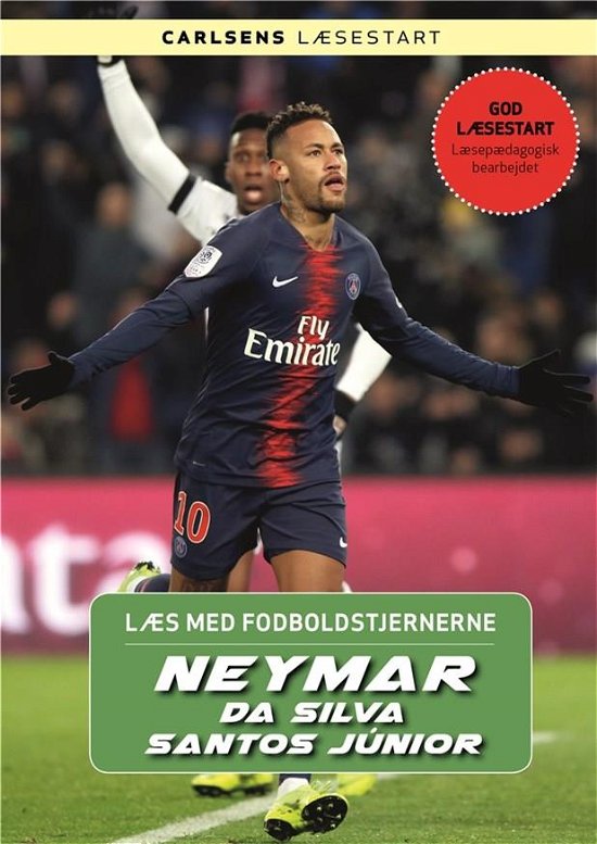 Læs med fodboldstjernerne: Læs med fodboldstjernerne - Neymar - Christian Mohr Boisen - Kirjat - CARLSEN - 9788711907450 - lauantai 1. kesäkuuta 2019
