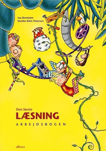 Cover for Ina Borstrøm; Dorthe Klint Petersen · Den første læsning: Den første læsning 1.kl. Arbejdsbogen (Sewn Spine Book) [1e uitgave] (2009)