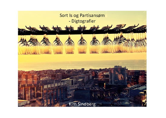 Cover for Kim Sindberg · Sort Is og Partisansøm (Hardcover Book) [1. wydanie] (2023)