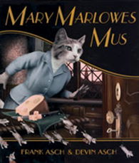 Cover for Frank Asch · Mary Marlowes mus (Bound Book) [1. wydanie] (2007)