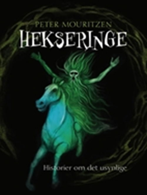 Cover for Peter Mouritzen · Hekseringe (Sewn Spine Book) [1. Painos] (2008)