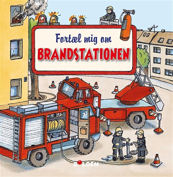 Cover for Læselarven: Fortæl mig om brandstationen (Bound Book) [2th edição] (2016)