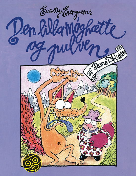 Cover for Rune T. Kidde · Den lilla møghætte og pulven (Inbunden Bok) [1:a utgåva] (2020)