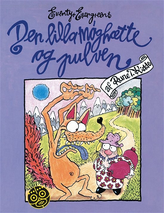 Cover for Rune T. Kidde · Den lilla møghætte og pulven (Gebundesens Buch) [1. Ausgabe] (2020)