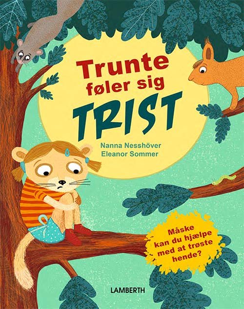 Cover for Nanna Nesshöver · Trunte føler sig trist (Bound Book) [1st edition] (2022)