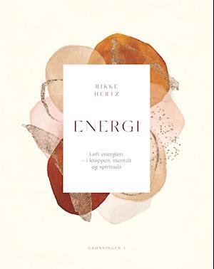 Cover for Christina Bølling Rikke Hertz · Energi (Inbunden Bok) [1:a utgåva] (2021)
