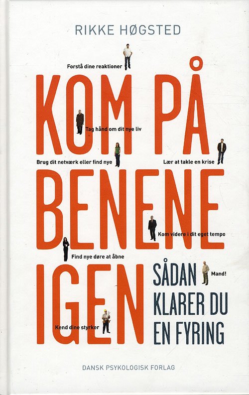 Cover for Rikke Høgsted · Kom på benene igen (Hæftet bog) [1. udgave] (2009)