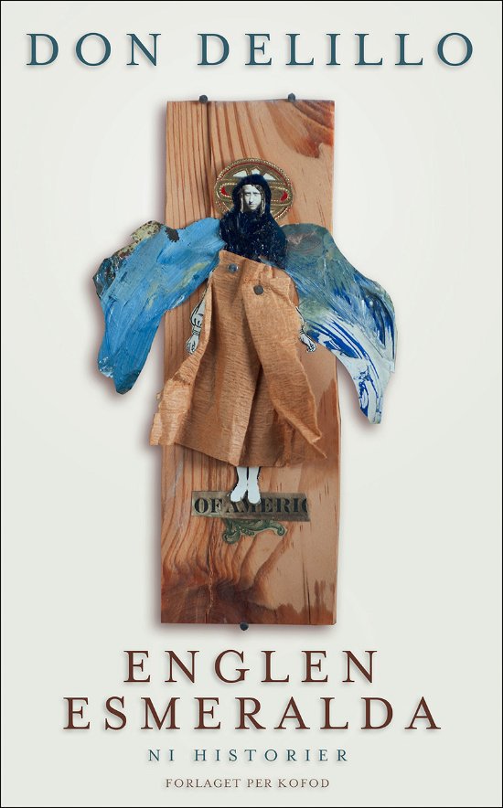 Cover for Don DeLillo · Englen Esmeralda (Sewn Spine Book) [1º edição] (2012)