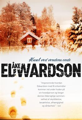 Cover for Åke Edwardson · Huset ved verdens ende (Sewn Spine Book) [1st edition] (2013)