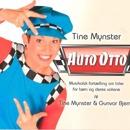 Cover for Tine Mynster · Auto Otto (CD) (2013)