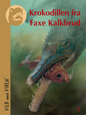 Cover for Jesper Milàn · Vild med Viden, Serie 1 Danske fortidsdyr: Krokodillen fra Faxe Kalkbrud (Sewn Spine Book) [0e uitgave] (2012)