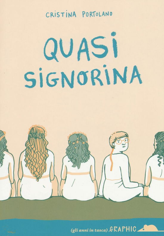 Cover for Cristina Portolano · Quasi Signorina (Book)