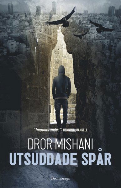 Cover for Dror Mishani · Avraham: Utsuddade spår (ePUB) (2013)