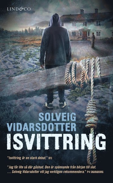 Cover for Solveig Vidarsdotter · Kvarnberg och Skogmo: Isvittring (Paperback Book) (2017)