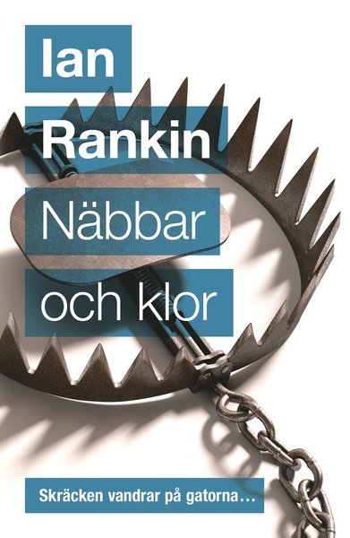 Cover for Ian Rankin · John Rebus: Näbbar och klor (Inbunden Bok) (2016)