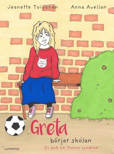 Cover for Jeanette Toivonen · Greta: Greta börjar skolan (Bound Book) (2019)