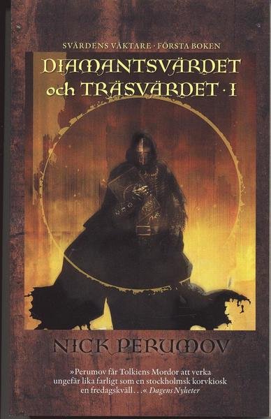 Cover for Nick Perumov · Svärdens väktare: Diamantsvärdet och träsvärdet. D. 1 (Taschenbuch) (2007)