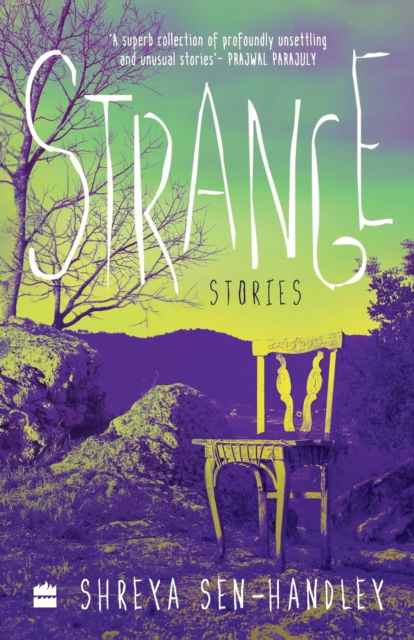 Cover for Shreya Sen-Handley · Stranges Stories (Paperback Book) (2019)