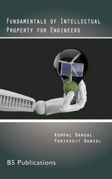 Cover for Kompal Bansal · Fundamentals of Intellectual Property for Engineers (Hardcover Book) (2014)