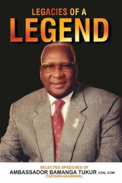 Cover for Bamanga Tukur · Legacies of a Legend (Paperback Book) (2021)