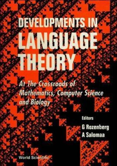 Cover for Grzegorz Rozenberg · Developments In Language Theory: At The Crossroads Of Mathematics, Computer Sci And Biology (Innbunden bok) (1994)