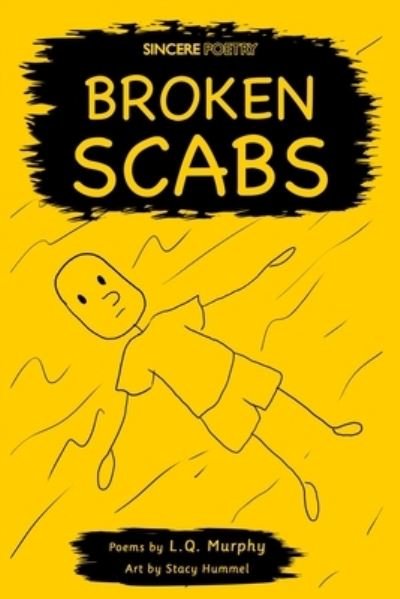 Cover for L Q Murphy · Broken Scabs (Paperback Book) (2022)