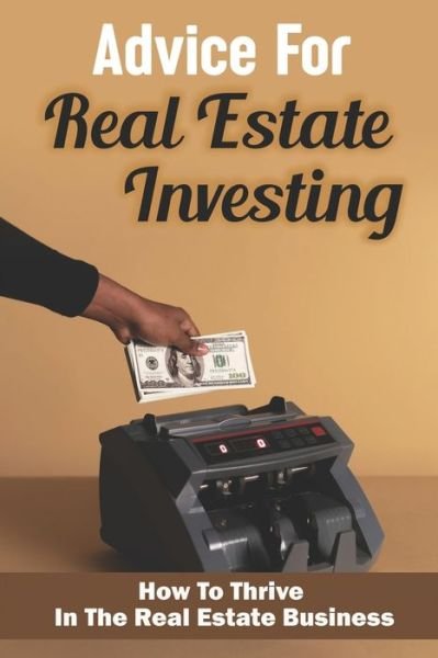 Cover for Ying Noftsger · Advice For Real Estate Investing (Paperback Book) (2022)