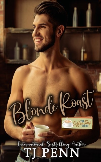 Cover for Tj Penn · Blonde Roast (Paperback Book) (2021)