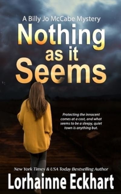 Cover for Lorhainne Eckhart · Nothing As It Seems - Billy Jo McCabe Mystery (Taschenbuch) (2021)