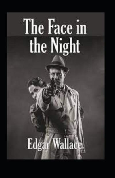 Cover for Edgar Wallace · The Face in the Night (Paperback Book) (2021)