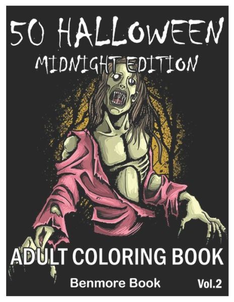 50 Halloween Midnight Edition - Benmore Book - Książki - Independently Published - 9798553766450 - 26 października 2020