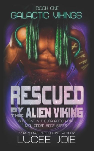 Cover for Lucee Joie · Rescued by the Alien Viking (Paperback Book) (2020)