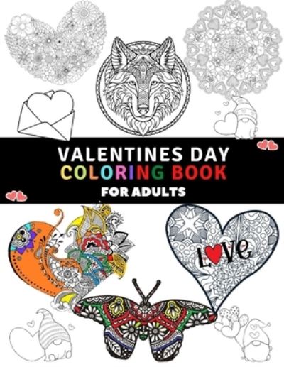 Cover for Peter Wolf · Valentine Day Coloring Book for Adults (Paperback Book) (2021)