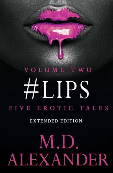 Cover for Alexander · #Lips (Paperback Book) (2020)
