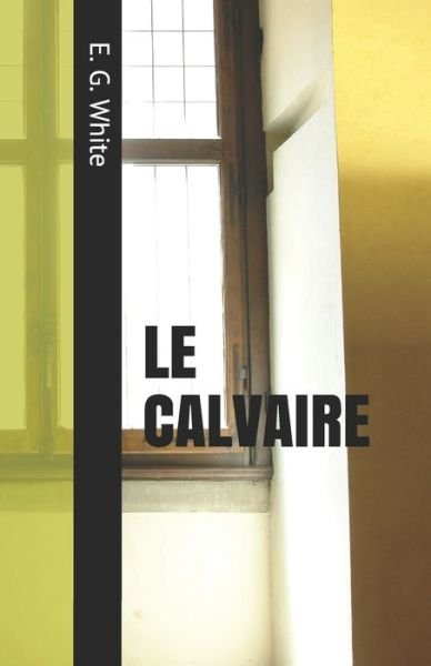 Cover for I M S · Le Calvaire (Paperback Book) (2020)