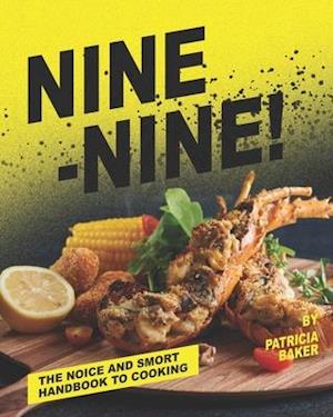 Cover for Patricia Baker · Nine-Nine! (Paperback Book) (2020)