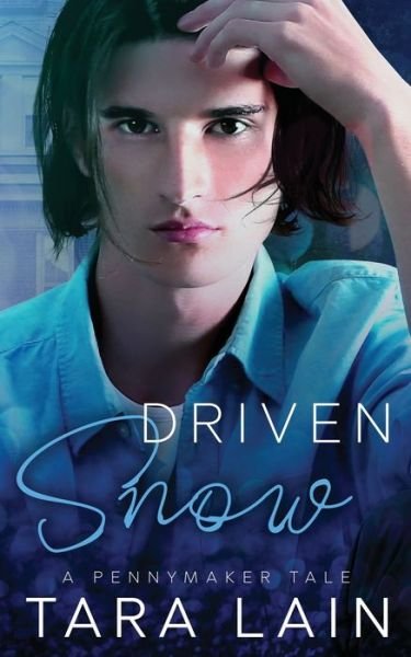 Cover for Tara Lain · Driven Snow (Paperback Book) (2020)