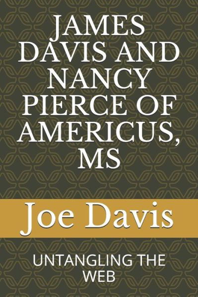 Cover for Joe Davis · James Davis and Nancy Pierce of Americus, MS (Paperback Book) (2020)