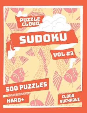 Cover for Sue Watson · Puzzle Cloud Sudoku Vol 3 (500 Puzzles, Hard+) (Pocketbok) (2020)