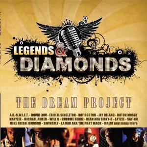 Cover for Legends &amp; Diamonds · Dream Project (CD) (2011)