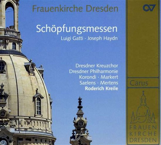 Cover for Haydn / Gatti / Dresden Philharmonic / Kreile · Music from the Frauenkirche Dresden (CD) (2009)