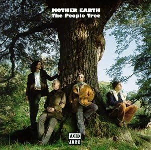 The People Tree - Mother Earth - Musikk - ACID JAZZ - 0676499038451 - 12. juli 2024