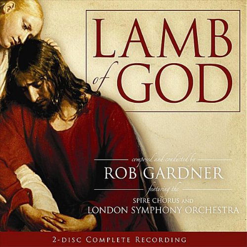 Cover for Gardner,rob / London Symphony Orchestra · Lamb of God (CD) (2011)