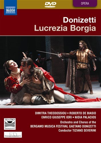 Cover for Theodossiou / De Biasio / Severini · Donizetti: Lucrezia Borgia (DVD) (2009)